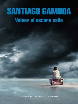 cover image of Volver al oscuro valle
